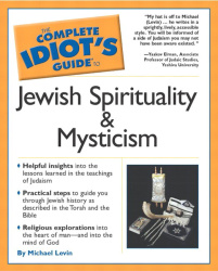 Complete Idiot's Guide® To Jewish Spirituality & Mysticism