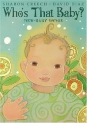 Who's That Baby? Who's That Baby?: New-Baby Songs New-Baby Songs