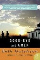 Good-Bye and Amen