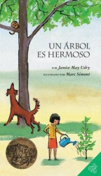 Un Arbol Es Hermoso - A Caldecott Award Winner