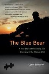 Blue Bear, The