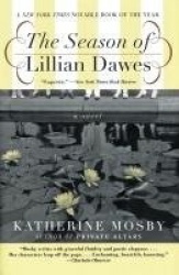 The Season of Lillian Dawes