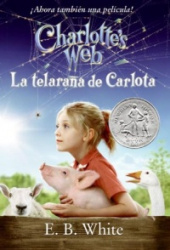 Charlotte's Web Movie Tie-In Edition (Spanish Edition): La Telarana de Carlota