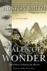 Tales of Wonder: Adventures Chasing the Divine