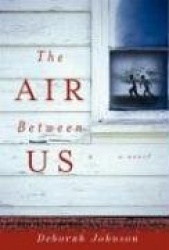 The Air Between Us