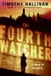 The Fourth Watcher: A Novel of Bangkok