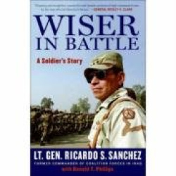 Wiser in Battle: A Soldier's Story
