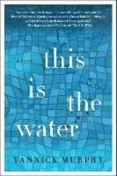 This Is the Water