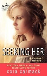 Seeking Her - A Finding It Novella