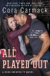 All Played Out - A Rusk University Novel