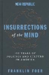 Insurrections of the Mind