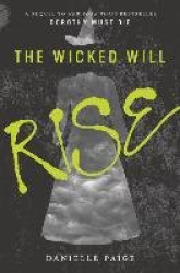 Dorothy Must Die 02. The Wicket Will Rise