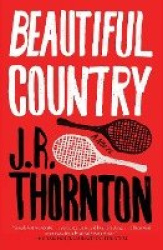 Beautiful Country - A Novel