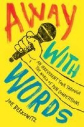 Away with Words - An Irreverent Tour Through the World of Pun Competitions