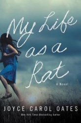 My Life as a Rat - A Novel