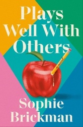 Plays Well with Others - A Novel