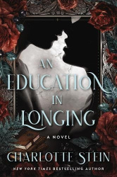 An Education in Longing - A Novel