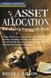 Asset Allocation: Balancing Financial Risk