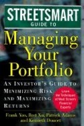Streetsmart Guide to Managing Your Portfolio