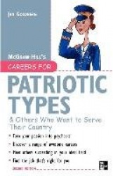 Careers for Patriotic Types&Others Who Want to Serve Their Country