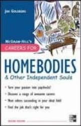 Careers for Homebodies & Other Independent Souls
