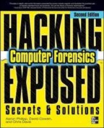 Hacking Exposed Computer Forensics, Second Edition