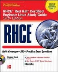 RHCSA/RHCE Red Hat Linux Certification Study Guide (Exams EX200 & EX300), 6th Edition