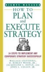 How to Plan and Execute Strategy