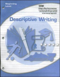High-Performance Writing Beginning Level, Descriptive Writing