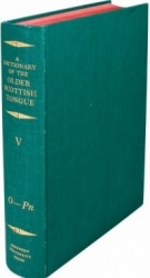 A Dictionary of the Older Scottish Tongue from the Twelfth Century to the End of the Seventeenth: Volume 5, O-Pn - Parts 27-31 c