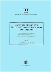 Analysis, Design and Evaluation of Man-Machine Systems 1998