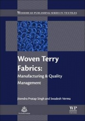 Woven Terry Fabrics - Manufacturing and Quality Management