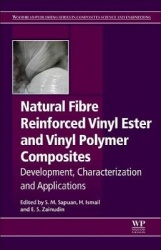 Natural Fiber Reinforced Vinyl Ester and Vinyl Polymer Composites - Development, Characterization and Applications