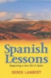 Spanish Lessons - Beginning a New Life in Spain