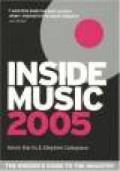 Inside Music 2005 - The Insiders Guide to the Industry