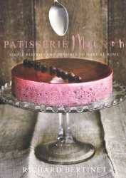 Patisserie Maison - The step-by-step guide to simple sweet pastries for the home baker