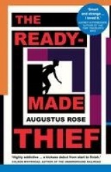 The Readymade Thief