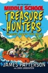 Treasure Hunters: Danger Down the Nile - (Treasure Hunters 2)