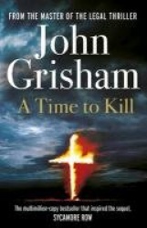 A Time To Kill