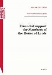 Financial Support for Members of the House of Lords - House of Lords Paper 13 Session 2010-11