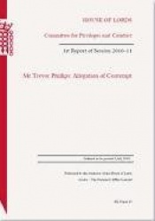 Mr.Trevor Phillips: Allegation of Contempt First Report of Session 2010-11 - House of Lords Paper 15 Session 2010-11