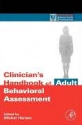 Clinician's Handbook of Adult Behavioral Assessment