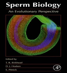 Sperm Biology - An Evolutionary Perspective