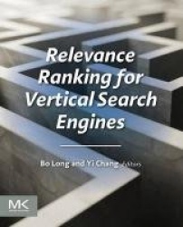Relevance Ranking for Vertical Search Engines