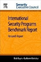 International Security Programs Benchmark Report - Research Report
