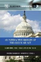 An Interactive History of the Clean Air Act : Scientific and Policy Perspectives