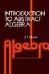 Introduction to Abstract Algebra
