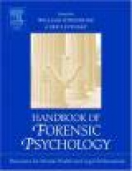 Handbook of Forensic Psychology - Resource for Mental Health and Legal Professionals