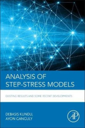 Analysis of Step-Stress Models - Existing Results and Some Recent Developments