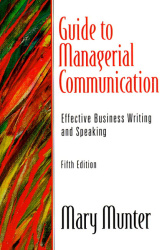 Guide to Managerial Communication